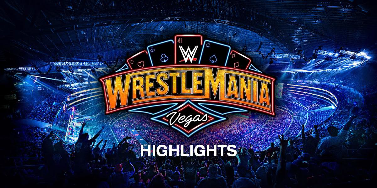 WrestleMania 41 Highlights