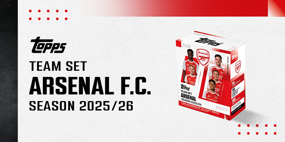2025-26 Topps Arsenal Team Set – SoccerCards.ca
