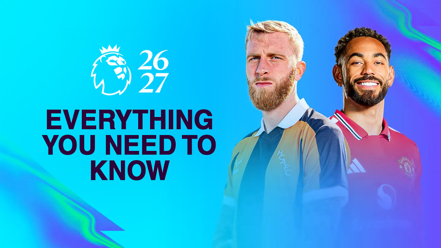 2026-27 Premier League Season: Everything You Need to Know