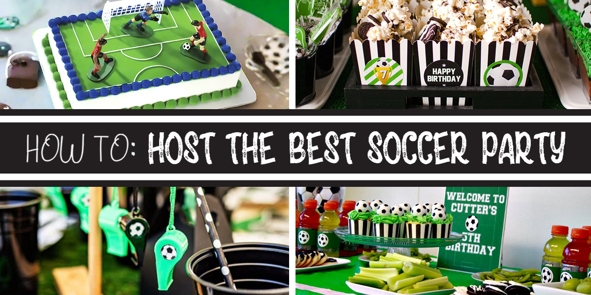 How to Host The Best Soccer-Themed Party