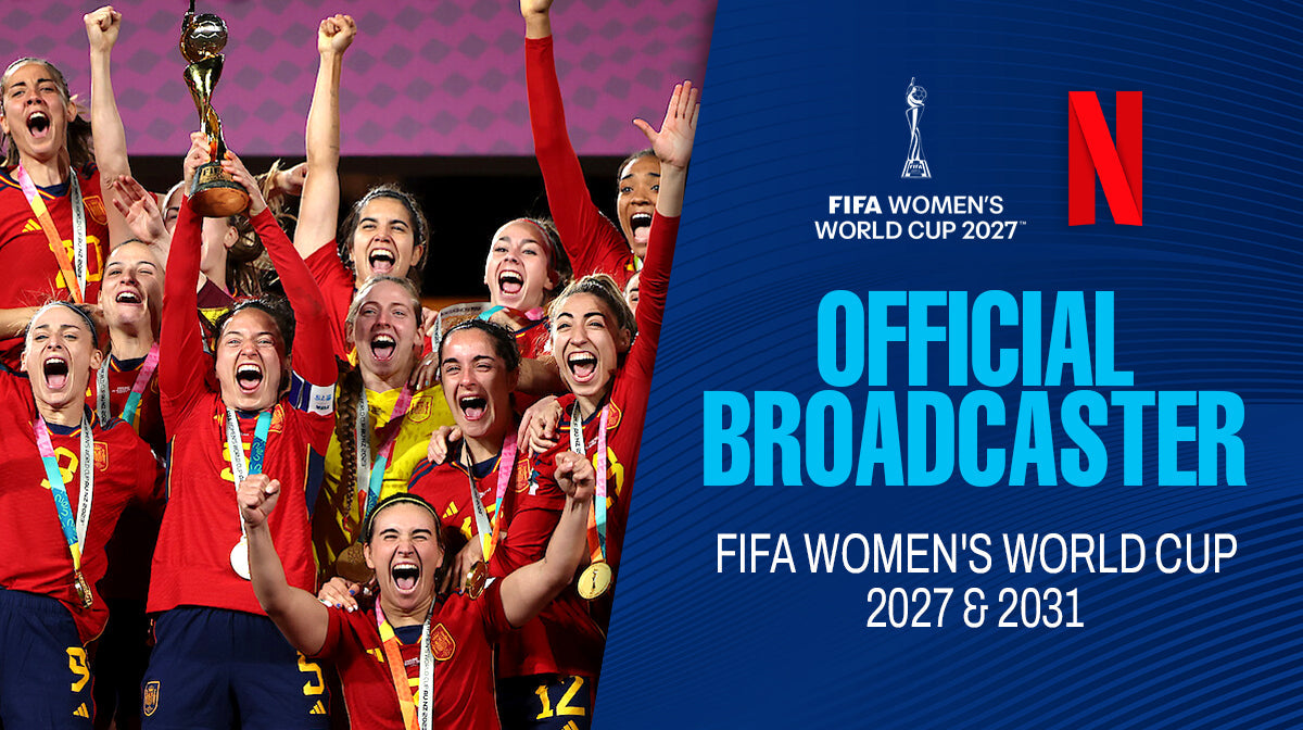 Netflix Secures Broadcast Rights To FIFA Women's World Cup (Everything We Know So Far)