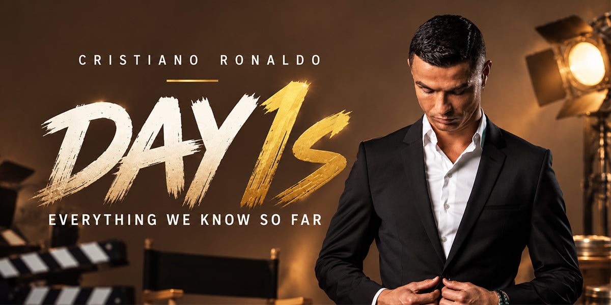 Cristiano Ronaldo "Day 1s" Drama Series: Everything We Know So Far