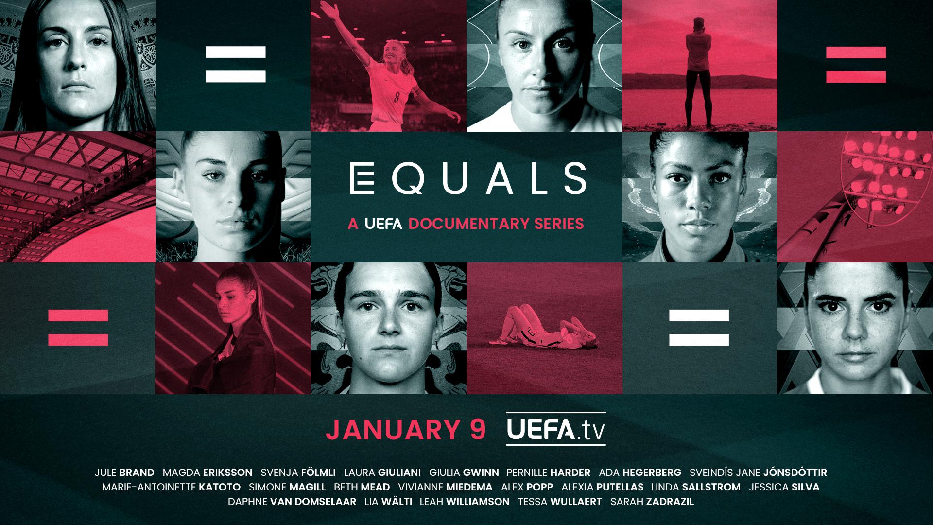 EQUALS Documentary Series By UEFA