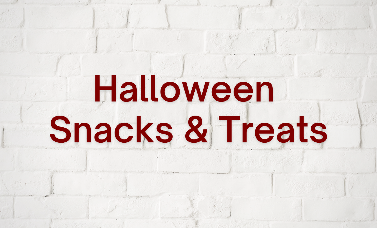 Halloween Snacks and Treats