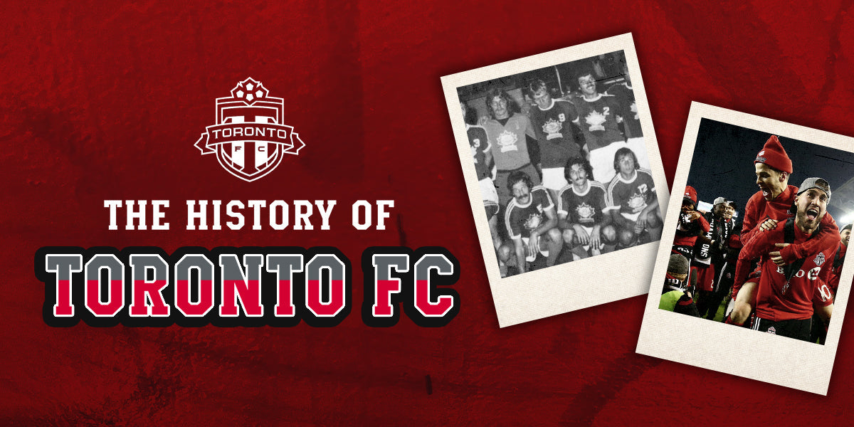 The History of Toronto FC (Soccer Club)