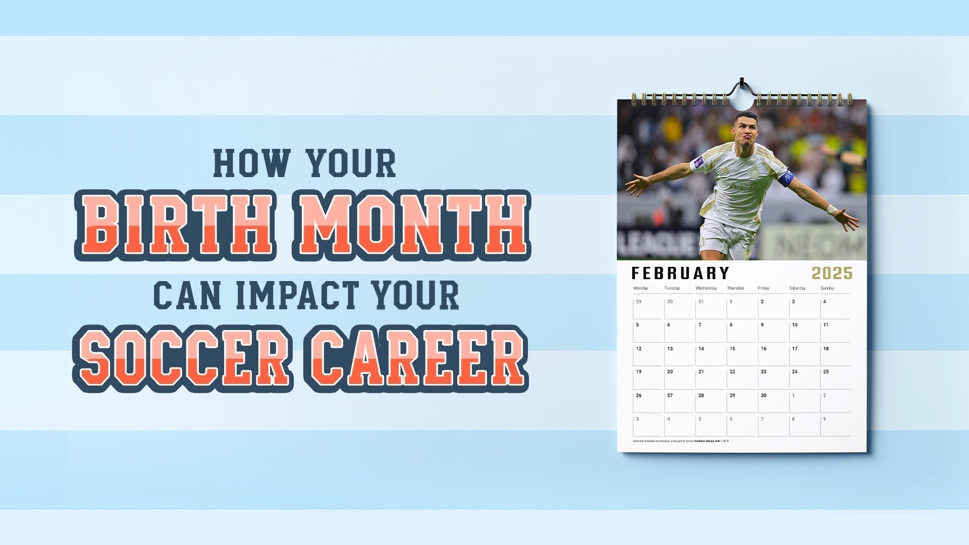 How Your Birth Month Can Impact Your Soccer Career
