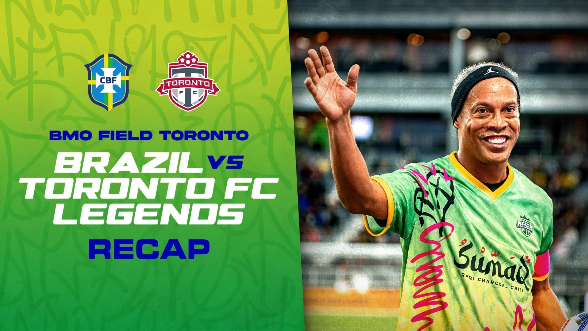 The Living Legends: Brazil vs. Toronto FC Match Recap