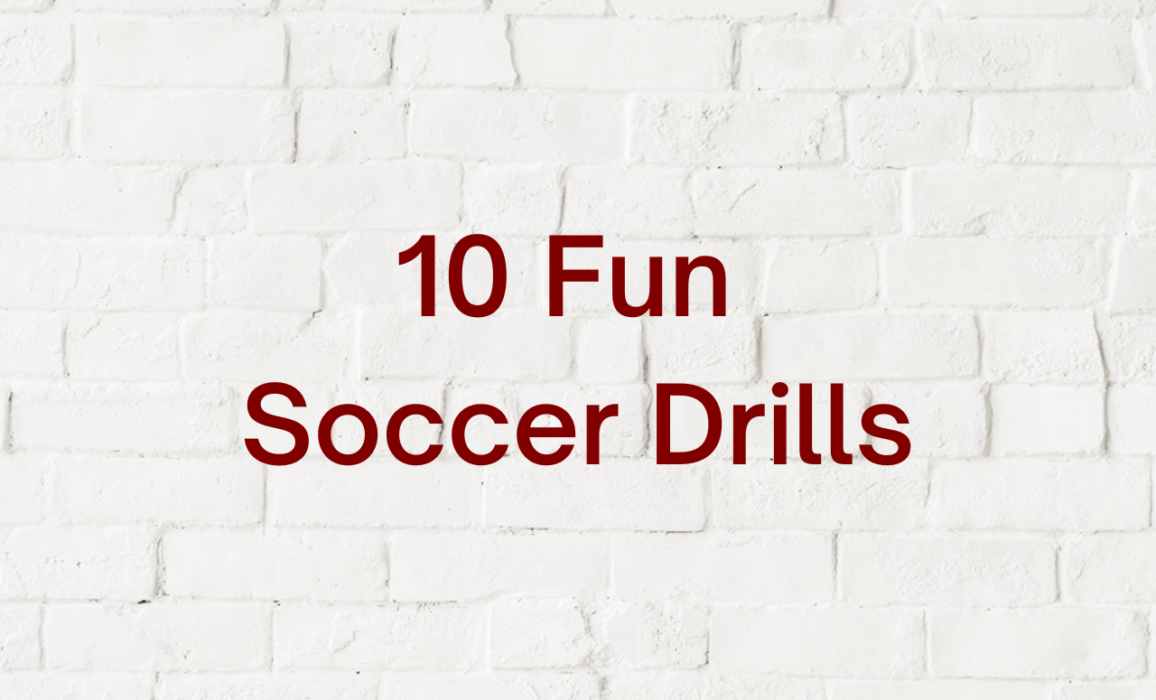 10 Fun Soccer Drills