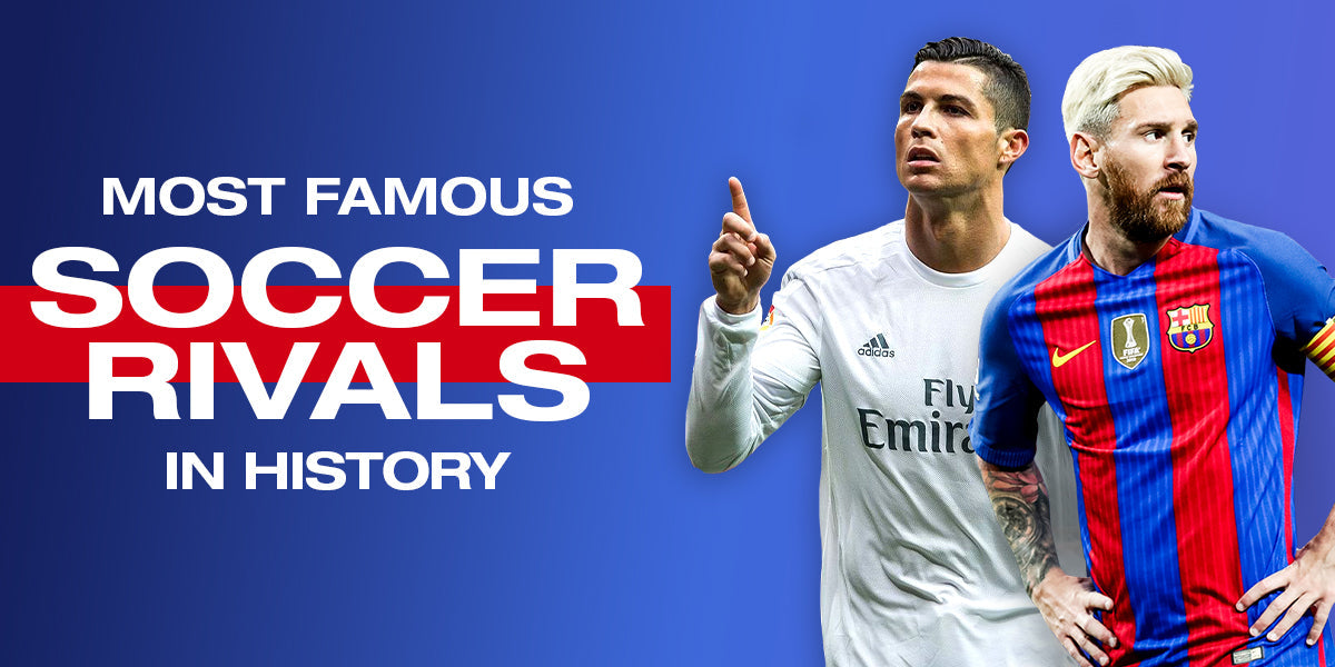 Most Famous Soccer Rivalries in History