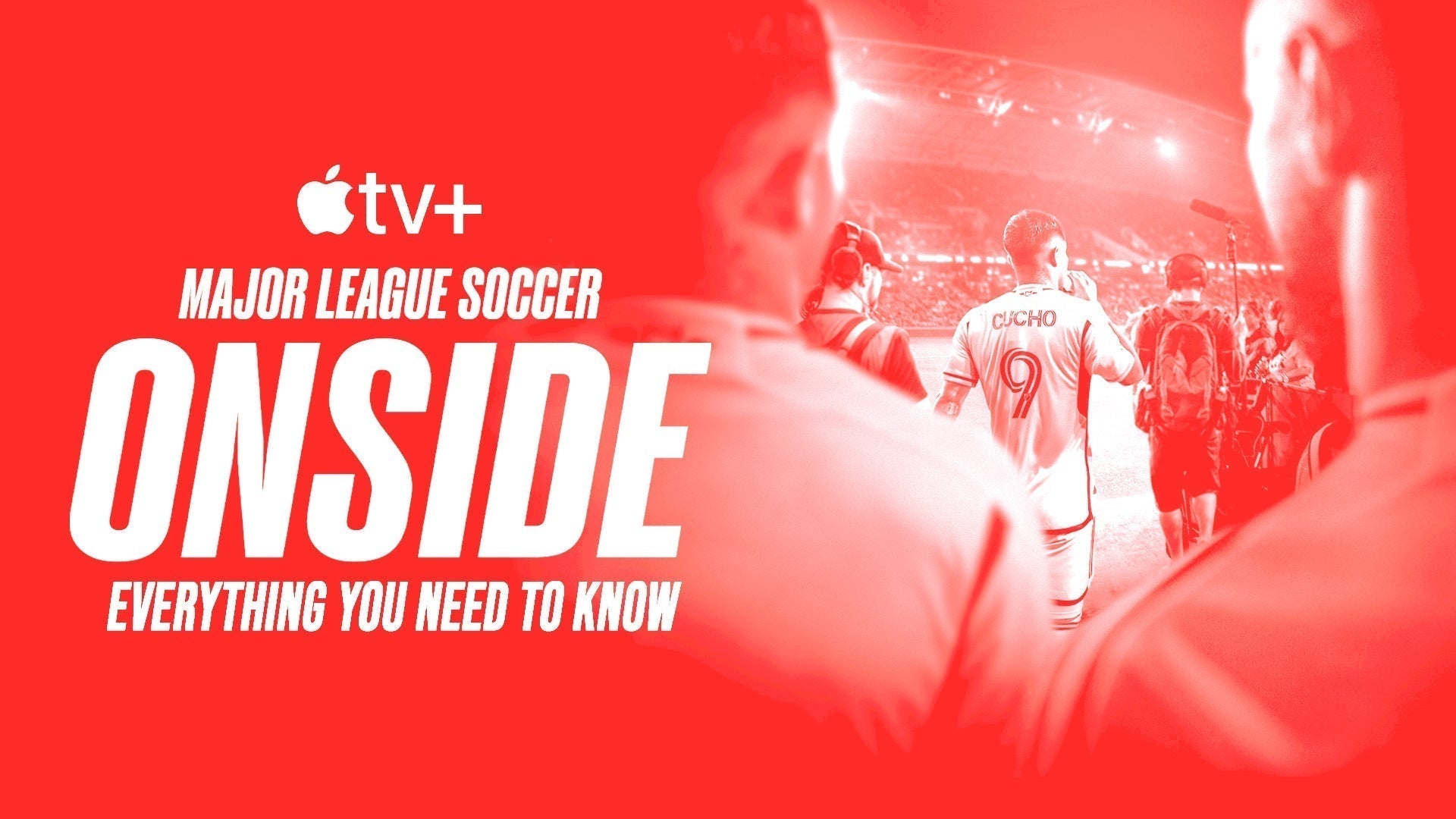 Everything You Need To Know: Apple TV+ New Documentary 'Onside: Major League Soccer'
