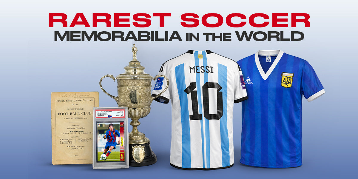 Rarest Soccer Memorabilia in the World