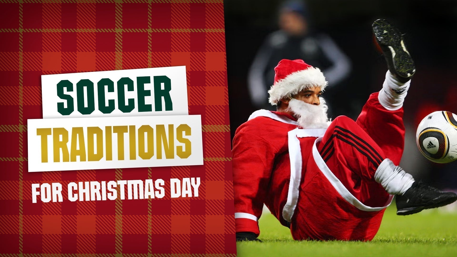 Soccer Traditions for Christmas Day