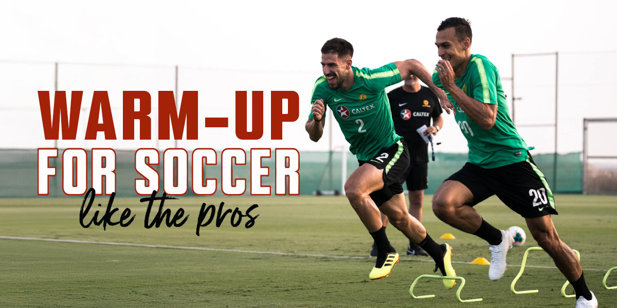 Warm Up Like a Professional Soccer Player