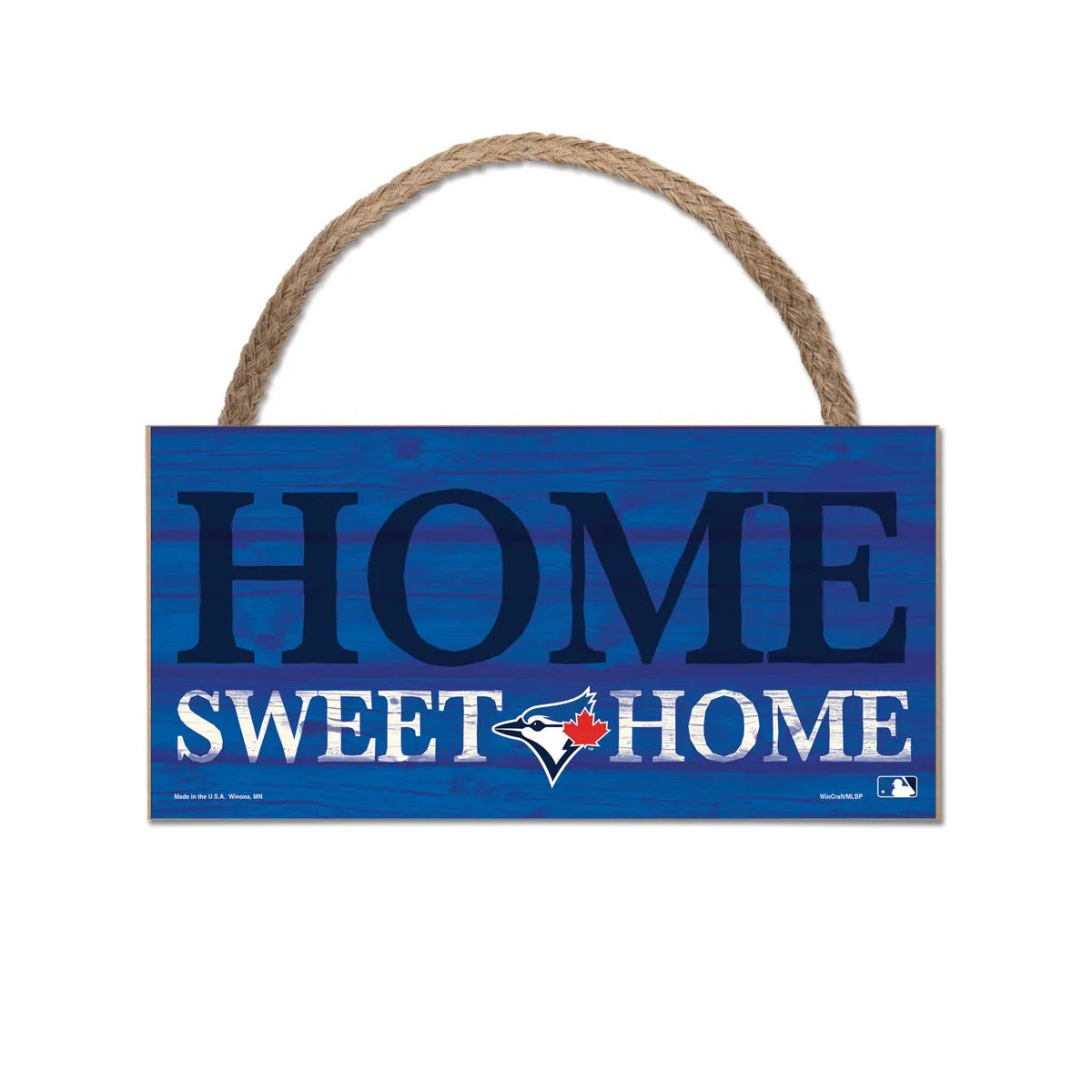 TORONTO BLUE JAYS - HOME SWEET HOME WOOD SIGN